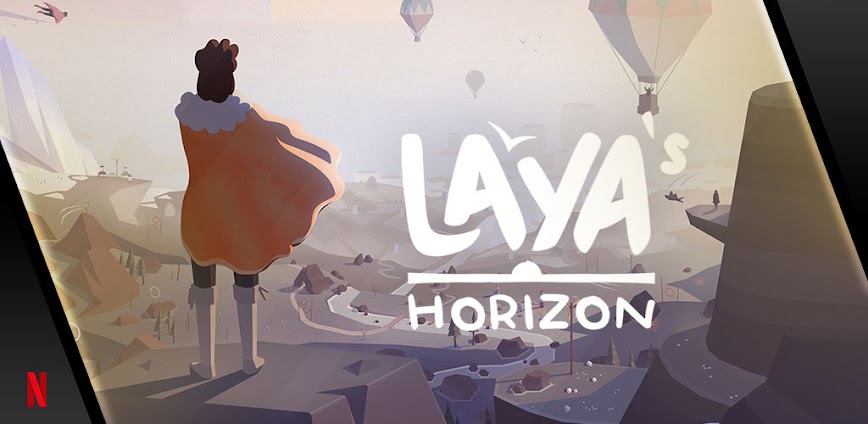 Laya's Horizon v1.9.700 MOD APK [Unlocked Netflix VIP]