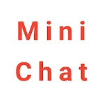 Cover Image of Download Mini Chat with Friends 1.0 APK
