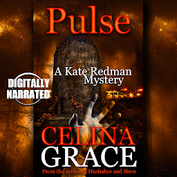 Obraz ikony: Pulse: A Kate Redman Mystery: Book 10