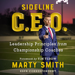 Obraz ikony: Sideline CEO: Leadership Principles from Championship Coaches