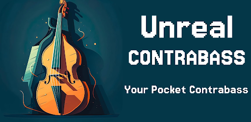 Unreal Contrabass