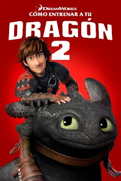 Cómo Entrenar a Tu Dragón 2 (Doblada) - Películas en Google Play