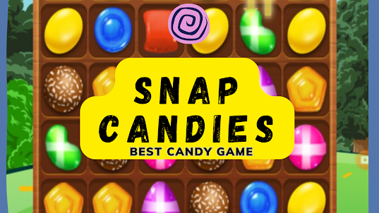Snap Candies