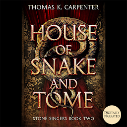 Icon image House of Snake and Tome: A Hundred Halls Novel