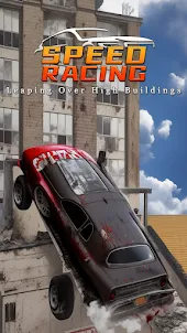 Speed Racing:Fly Over Building