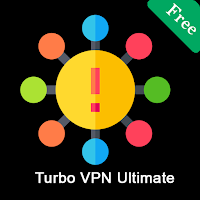 Turbo VPN Ultimate - Super Fast VPN