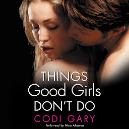 Icon image Things Good Girls Don't Do