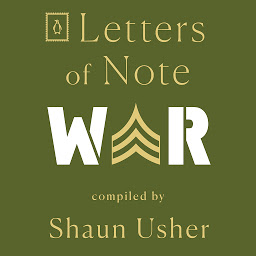 Icon image Letters of Note: War