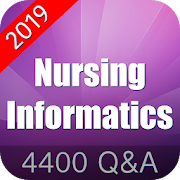 Nursing Informatics Exam Prep 2019 Edition