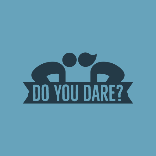 Do you dare?