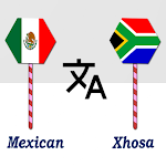 Cover Image of Descargar Mexican To Xhosa Translator  APK
