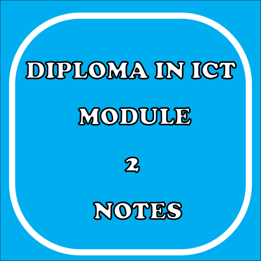 Diploma in ICT module 2 Notes logo
