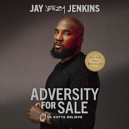 Icoonafbeelding voor Adversity for Sale: Ya Gotta Believe