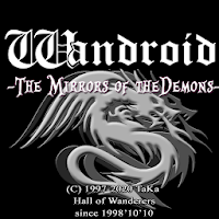 Wandroid #7 - The Mirrors of the Demons -