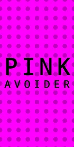 Pink Avoider