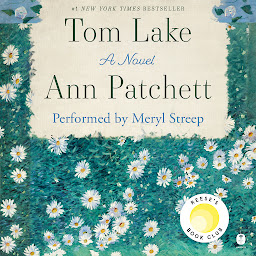 Symbolbild für Tom Lake: A Novel