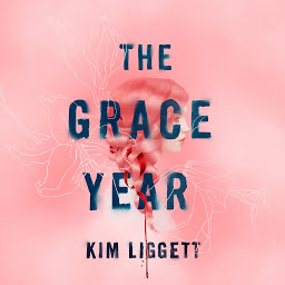 Icoonafbeelding voor The Grace Year: A Novel
