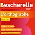 Bescherelle Lorthographe PRO9.8