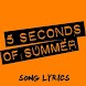 5 Second Of Summer Lyrics - Androidアプリ