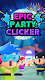 screenshot of Epic Party Clicker: Idle Party