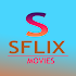 Sflix movies- watch hd movies