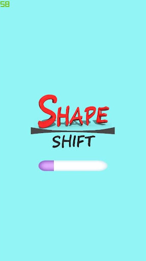 Shape Shift