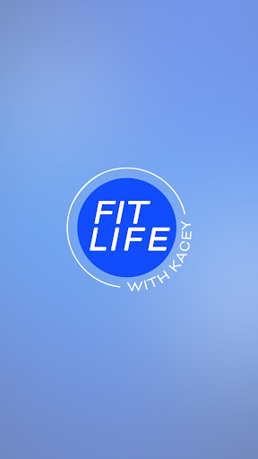 Android application FitLifeWithKacey screenshort