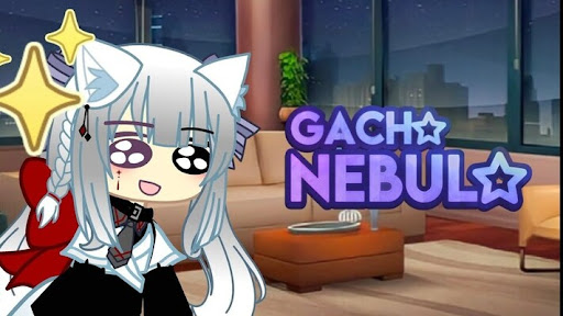 Gacha Nebula Apk