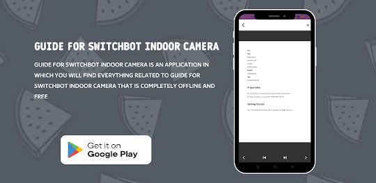 SwitchBot Indoor Camera Guide