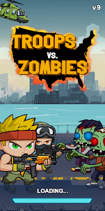 Troops vs. Zombies