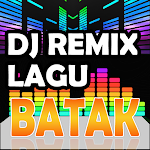DJ LAGU BATAK REMIX Apk