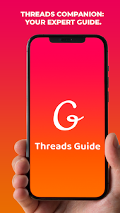 Threads Guide