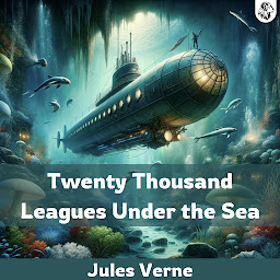 Icon image Twenty Thousand Leagues under the Sea
