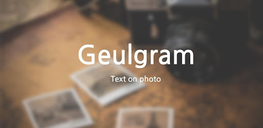 Geulgram - Text On Photo – Apps On Google Play