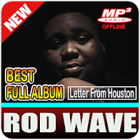 Rod Wave - Letter From Houston Offline Full Album