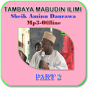 Tambaya Mabudin ilimi 2 - Aminu Daurawa