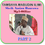 Tambaya Mabudin ilimi 2 - Aminu Daurawa Apk