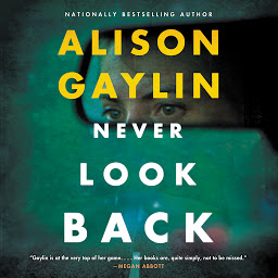 Icon image Never Look Back: A Novel