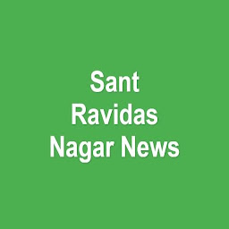 Icon image Sant Ravidas Nagar News