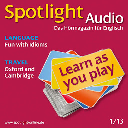 Obraz ikony: Englisch lernen Audio - Oxford und Cambridge: Spotlight Audio 1/13 - Oxford and Cambridge