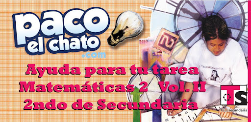 Paco El Chato 2 De Secundaria Matematicas - Secundaria Ek ...