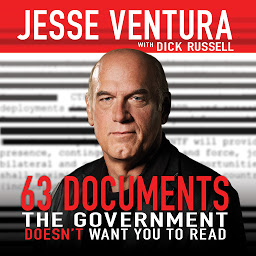 Icon image 63 Documents the Government Doesn't Want You to Read