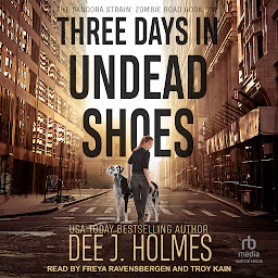 Icon image Three Days in Undead Shoes