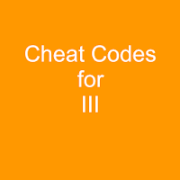Cheat Codes List for III