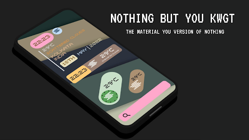 Android application Nothing But You KWGT screenshort