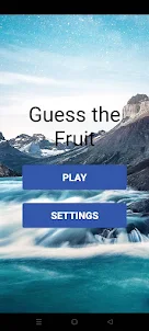 Guess the Fruit