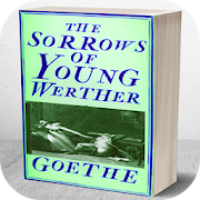 The Sorrows of Young Werther by Johann Wolfgang