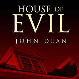 Icon image House of Evil: The Indiana Torture Slaying