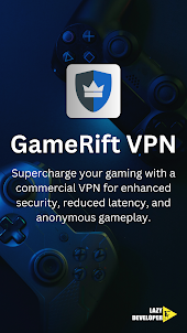 GameRift VPN - SecureVPN Proxy