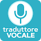 Traduttore vocale - Parla e traduci gratuito Scarica su Windows